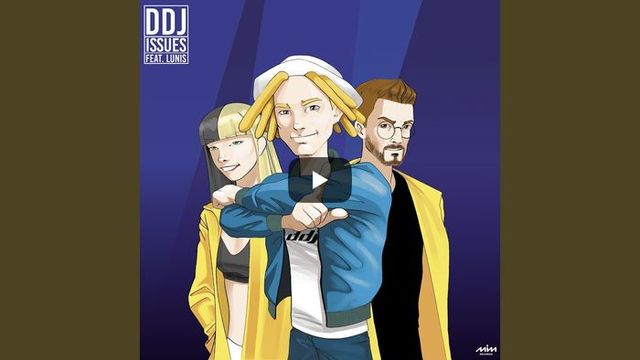 Daddy DJ – Issues (feat. Lunis) premier single de leur nouveau projet “Rendez-vous” !